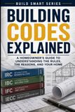 Building Build Smart: Building Codes Explained