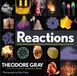 Reactions: Hachette Reactions: An Illustrated Exploration of Elements, Molecules, and Change in the Universe