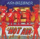 Sonic Rendezvous Asa Brebner - Hot Air (CD)