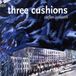 Three Phono Suecia Three Cushions