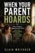 When Your Parent Hoards