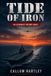TIDE OF IRON Paperback