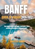 BANFF GUIDA DI VIAGGIO 2026