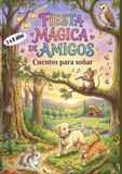 Fiesta Mágica de Amigos: Cuentos para soñar
