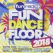 Fun Radio: Fun Dancefloor 2018 CD