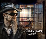 Simple Dudley Taft - Simple Life (CD)