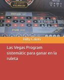 Las Libri GmbH Las Vegas Program sistemàtic para ganar en la ruleta
