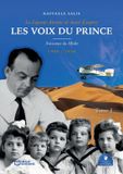 Les Voix du Prince - La Légende Antoine de Saint-Exupéry - Tome I