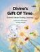 Divine's Gift Of Time Book 25 Paperback