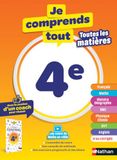 Je comprends tout 4e - Toutes les matières - Français, Maths, Histoire-Géo, EMC, SVT, Physique-Chimie, Anglais