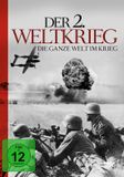 Der Bernhard Mikulski, Schallpl.- Der 2 Weltkrieg - Die Ganze Welt Im Krieg DVD