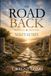 The Libri GmbH The Road Back: Revisiting the Gospel Before it Had Labels Paperback