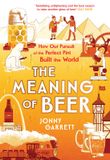 The Atlantic Books The Meaning of Beer Hardcover