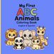 My First ABC Animals Coloring Book: English & Spanish Animal Alphabet