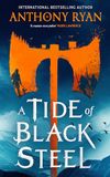 A Tide of Black Steel: the bloody first novel in a blockbuster epic fantasy series with a strong Norse flavour
