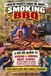 I Wish My Parents Taught Me About... Smoking BBQ