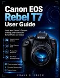 Canon EOS Rebel T7 User Guide