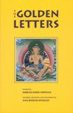 Golden Snow Lion Publications Golden Letters: The Three Statements of Garab Dorje, First Dzogchen Master Paperback
