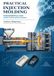 Practical Injection Molding: Fundamentals and Shop-Floor Applications