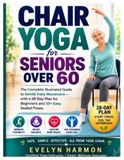 Chair Yoga for Seniors Over 60