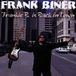 Sonic Rendezvous Frank Biner - Frankie B. Is Back In Town (CD)