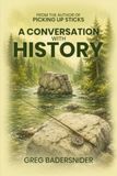 A Conversation With History