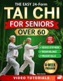 The Libri GmbH The Easy 24-Form Tai Chi for Seniors Over 60