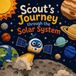 Scout's Libri GmbH Scout's Journey Through the Solar System