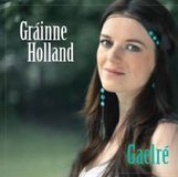 Music&Words Grainne Holland - Gaelré (CD)