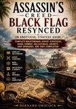 Assassin's Creed Black Flag Resynced: An Unofficial Strategy Guide