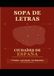 Sopa de Letras: Ciudades de España: Para Adultos Mayores · Letra Grande