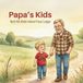 Papa's Kids Livre de poche