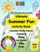 Ultimate Summer Fun Activity Book for Kids Ages 5–8