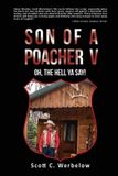 Son of a Poacher Son of a Poacher V