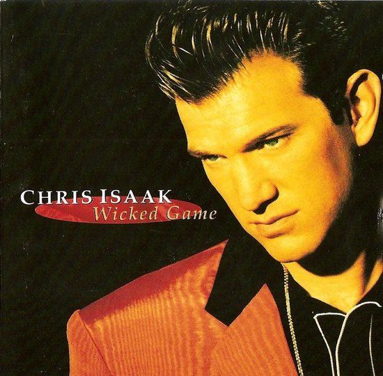 Wicked Chris Isaak - Wicked Game