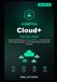 CompTIA Cloud+ Study Guide 2026: Pass the CV0-004 Exam on Your First Try — All-in-One Prep with Practice Questions, a Full Practice Exam & Real-World Scenarios