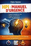 HPI Paperback Manuel d’Urgence: Protocoles rapides pour retrouver le contrôle au quotidien