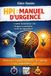 HPI Paperback Manuel d’Urgence: Protocoles rapides pour retrouver le contrôle au quotidien