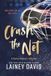 Crash Lainey Davis Crash the Net