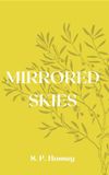 Mirrored Skies