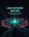 Linux Libri GmbH Linux Network Mastery: The Operator'S Guide To Router And Firewall Control