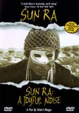 Sun Ra: A Joyful Noise DVD