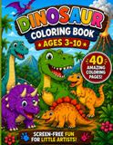 Dinosaur Coloring Book for Kids Ages 3-10