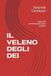 IL VELENO DEGLI DEI: saga del commissario alice scuderi