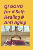 QI Libri GmbH QI GONG for # Self-Healing # Anti Aging