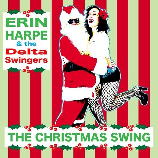 V2 Red Eye Erin & The Delta Swingers Harpe - The Christmas Swing