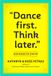 "Dance Hachette Ireland Dance First Think Later