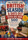 The Memory Lane British Seaside & Days Out Trivia Quiz Book