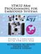 STM32 Arm Programming for Embedded Systems Paperback