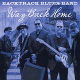 Proper S&D Consignment Backtrack Blues Band Way Back Home